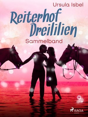 cover image of Reiterhof Dreililien Sammelband